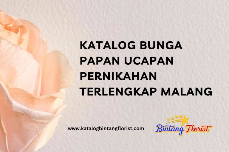 Katalog Bunga Papan Ucapan Pernikahan Terlengkap Malang