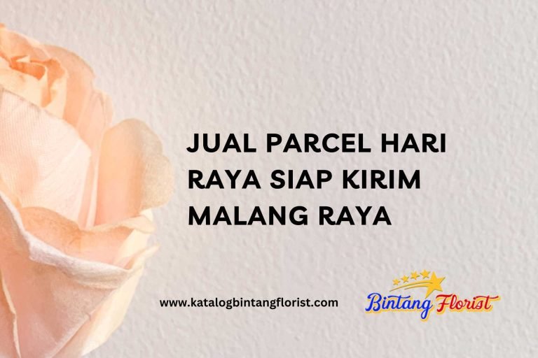 Jual Parcel Hari Raya Siap Kirim Malang Raya