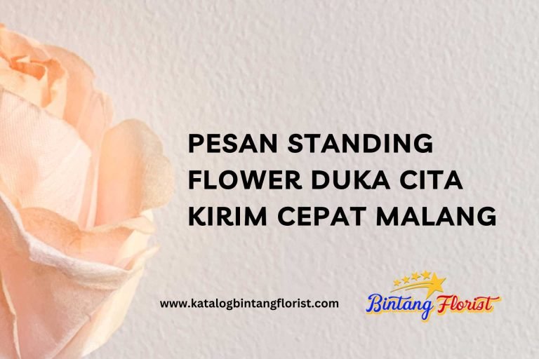 Pesan Standing Flower Duka Cita Kirim Cepat Malang